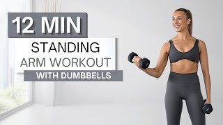 12 min STANDING ARM WORKOUT | With Dumbbells | Upper Body | No Pushups