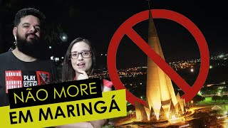 Porque não morar em Maringá?