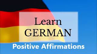 How To Learn-Speak German Naturally Easily Quickly Affirmations