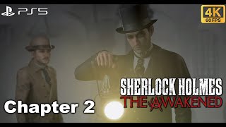 Sherlock Holmes: The Awakened 2023 Chapter 2 Full Game Walkthrough