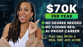 This AI-Proof Job Pays $70K+ | No Degree, No Coding, Remote-Friendly Career