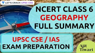 Complete Class 6 NCERT Geography | 3 Hours Marathon | Crack UPSC CSE 2020/2021