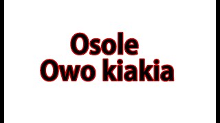 Osole owo kiakia