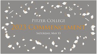 Pitzer College's Commencement Ceremony for the Class of 2023