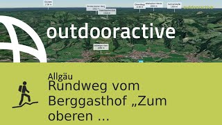 Bergtour im Allgäu: Rundweg vom Berggasthof „Zum oberen Horn“ zum Burgschrofen