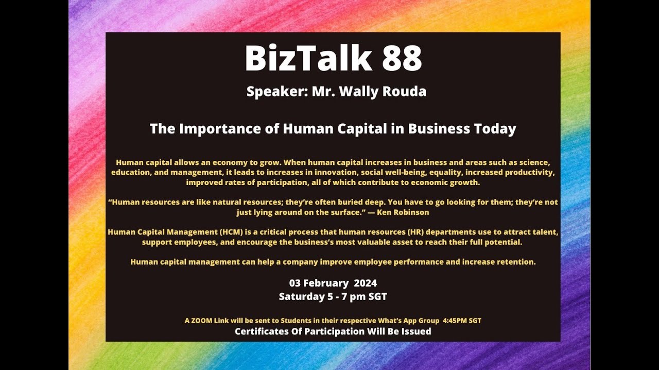 Biz Talk Topic 88 The Importance Of Human Capital In Business Today