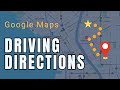 How to Get Driving Directions on Google Maps (Desktop Tutorial)