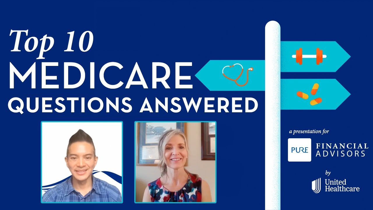 Top 10 Medicare Questions Answered - YouTube