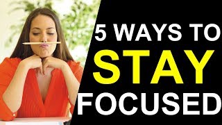 5 Ways to Stay Productive and Focused All Day, Everyday (Animated)