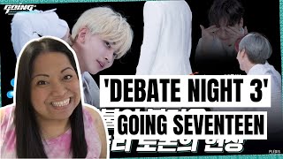 'DEBATE NIGHT 3' - GOING SEVENTEEN | REACTION