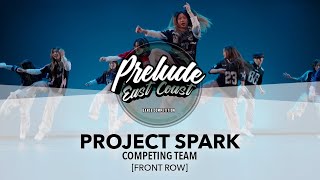 Project Spark [FRONT ROW] | Prelude EC 2024 | #PreludeEC2024