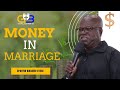 MONEY IN MARRIAGE - OPANYIN KWADWO KYERE [FULL VIDEO]