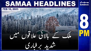 Samaa News Headlines 8PM | SAMAA TV | 10th February 2023