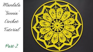 Mandala Zinnia Crochet Tutorial | Part 2 / 2