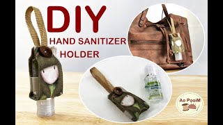 DIY HAND SANITIZER HOLDER // วิธีทำถุงใส่เจลล้างมือแบบพกพา