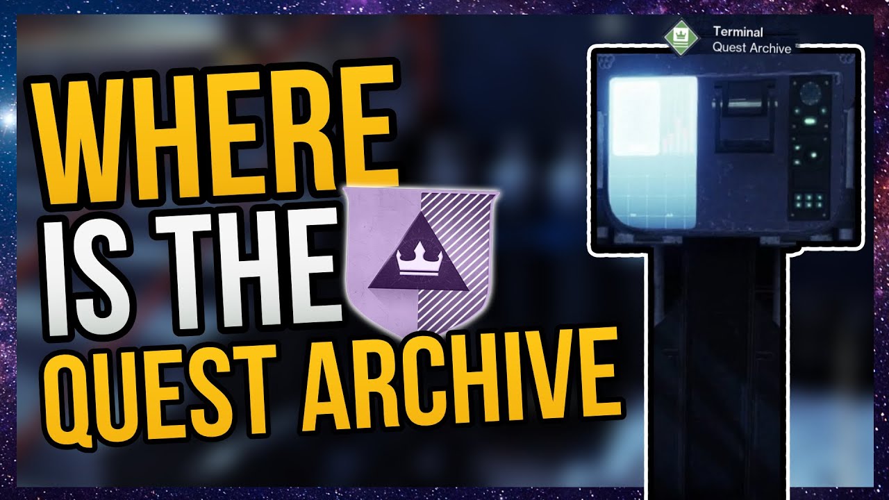 Destiny 2 Beginner S Guide Quest Archive Youtube