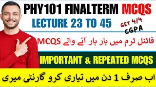 PHY101 Important \u0026 Repeated MCQS Final Term 2024 || Phy101 final term preparation 2024 || #Phy101