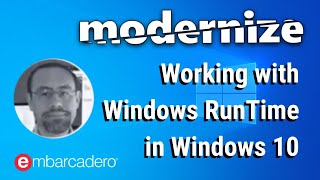 Working with Windows 10's Windows Runtime