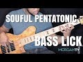 SOULFUL PENTATONIC BASS LICK - JERMAINE MORGAN TV