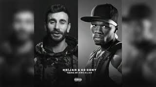 Heijan \u0026 50 Cent - Genemi Amcalar (Mix)