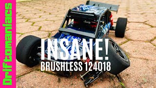 INSANE WLTOYS 124018 Brushless Conversion First Run!