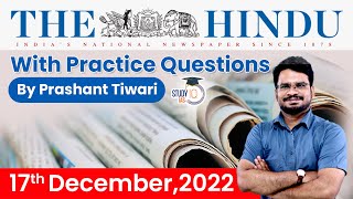 17th December 2022 | The Hindu Newspaper Analysis by Prashant Tiwari | UPSC Current Affairs 2022