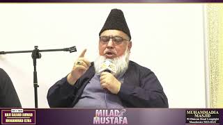 Mehfil Milad E Mustafa | Muhammadia Masjid | Manchester UK 2022