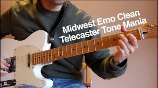 Midwest Emo Telecaster Clean Tone Mania