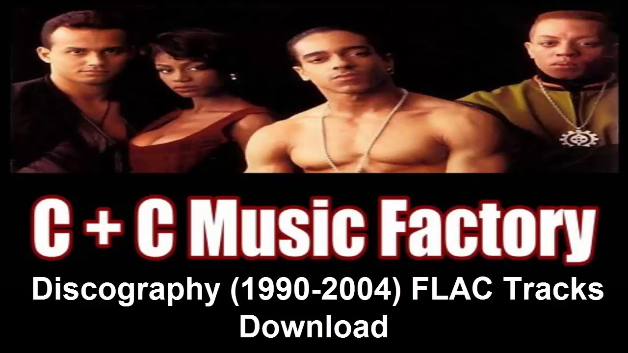 C + C Music Factory - Discography (1990-2004) Download 13 De Abril 2018 ...