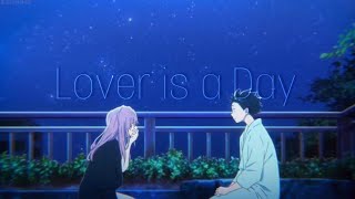 Lover is a Day - a Silent Voice
