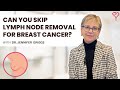 Is Sentinel Lymph Node Biopsy Necessary for Breast Cancer? Guidelines and Research