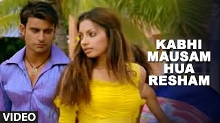 "Kabhi Mausam Hua Resham" Video Song Abhijeet Super Hit Hindi Album "Tere Bina"