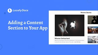 Locofy.ai | Adding a Content Section to Your App With Figma \u0026 Locofy.ai [Doc]