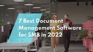 Best Document Management Software for SMB in 2022