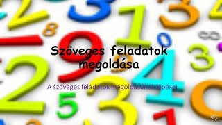 3 o Matematika Szöveges feladatok megoldása