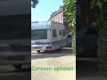 caravan ophalen