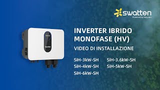 Inverter ibrido monofase (HV) Video di installazione