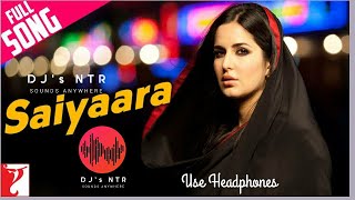#Saiyaara #8D Audio #Song - Ek Tha Tiger #Salman Khan | Katrina Kaif