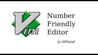 VIM - number friendly editor 💯🤓💯🤓💯🤓