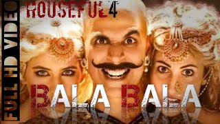 Bala Bala Shaitan Ka Sala (Full Video Song) : Housefull 4 Songs | Akshay Kumar | Vishal Dadlani