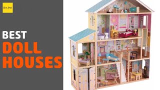 🌵7 Best Doll Houses 2020