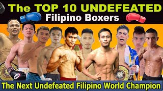 October 2022 -Top 10 UNDEFEATED Pinoy Boxers | Bornea, Cataraja, Apolinario, Suganob, Suarez, Martin