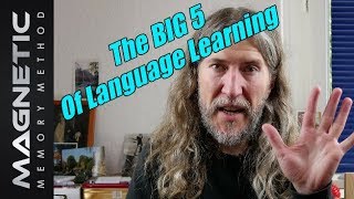 The Big Five Of Language Learning