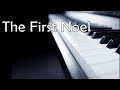 The First Noel - Christmas Music | innerspark13 Piano Cover