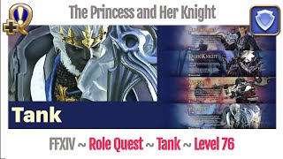 FFXIV Tank Level 76 ~ Shadowbringers ~ The Princess and Her Knight