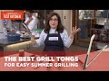 The Best Grill Tongs for Easy Summer Grilling