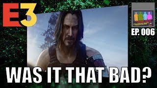 E3 2019 REVIEW PART 1: EA, Microsoft Xbox, Bethesda, and Ubisoft The PackCast Episode 006