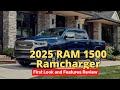 2025 RAM 1500 Ramcharger First Look and Features Review