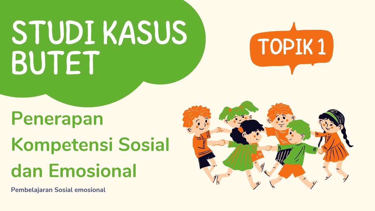 Ruang Kolaborasi Topik 1- Penerapan Kompetensi Sosial Dan Emosional ...