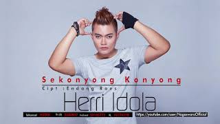 Herri Idola - Sekonyong Konyong (Official Audio Video)